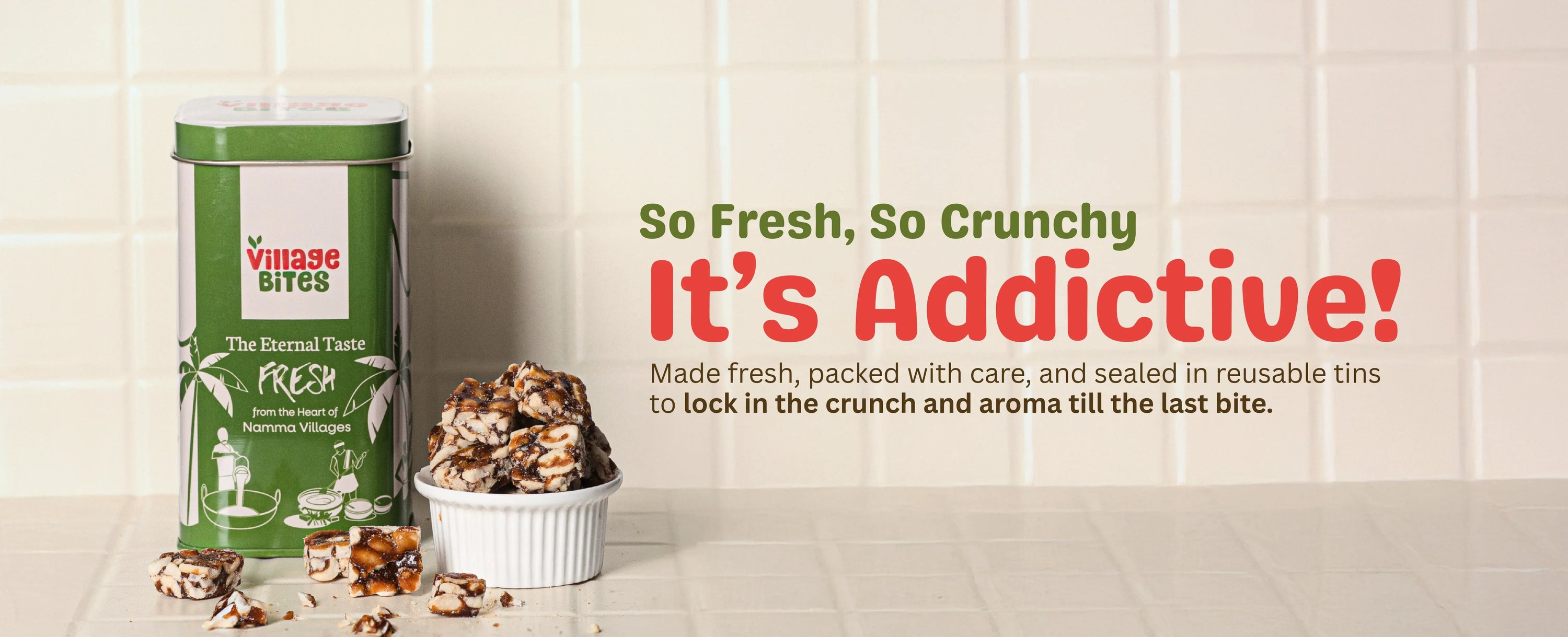 Village Bites fresh snack tin with crunchy groundnut chikki in a bowl